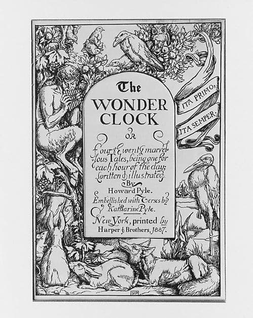 Title Page for "The Wonder Clock, or Four & Twenty Marvelous Tales, Being One for Each Hour of the Day" — Howard Pyle