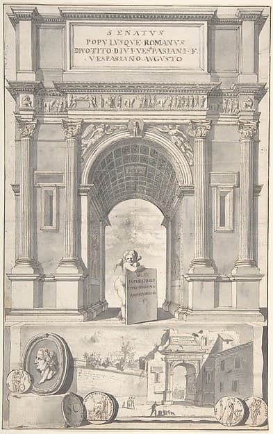 A Reconstruction of the Arch of Titus (above) and a View of the Ruins (below) — Jan Goeree